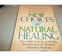 New Choices in Natural Healing