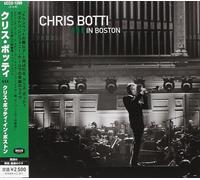 New CHRIS BOTTI-CHRIS BOTTI IN BOSTON-JAPAN CD
