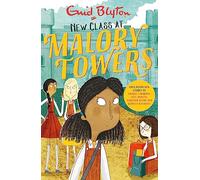 New Class at Malory Towers: Four brand-new Malory Towers
