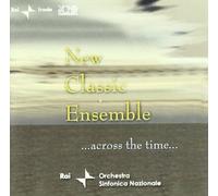 New Classic Ensemble - Across the Time
