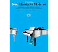 New Classics to Moderns Book 2 3rd Series Piano Solo Book (New Classics to Moderns, Third Series) (New Classics to Moderns, Third Series, 2)
