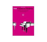 New Classics to Moderns Book 6 3rd Series Piano Solo Book (New Classics to Moderns, Third Series)
