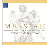 New College Ox:Higginbottom - Handel: Messiah (1751 version) (Edward Higginbottom) (Naxos)