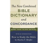 New Combined Bible Dictionary and Concordance (Direction Bks) (Direction Books)