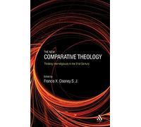 New Comparative Theology, The: Interreligious Insights from the Next Generation