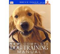 New Complete Dog Training Manual