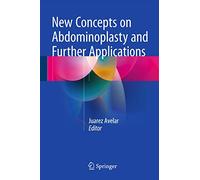 New Concepts on Abdominoplasty and Further Applications