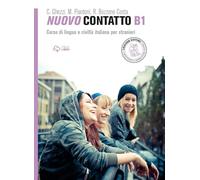 New contact. Italian language and civilization course for foreigners. Level B1: Volume B1 (Manual + Online Audio)