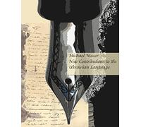 New Contributions to the History of the Ukrainian Language (Peter Jacyk Centre for Ukrainian Historical Research Monograph, 7)