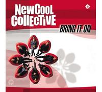 New Cool Collective - Bring It on