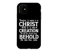 New Creation Christian Faith Quote Uplifting Message Case for iPhone 11