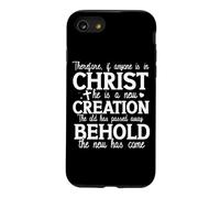 New Creation Christian Faith Quote Uplifting Message Case for iPhone SE (2020) / 7/8