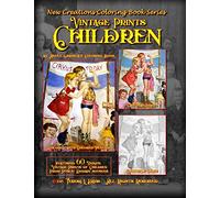 New Creations Coloring Book Series: Vintage Prints: Children