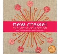New Crewel: The Motif Collection: More Exquisite Designs in Modern Embroidery