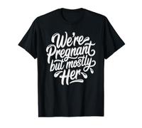 New Dad Est 2026 We're Pregnant But Mostly Her Father's Day Value Graphic T-Shirt