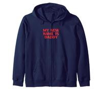 New Dad Father Pregnancy Announcement My New Name is Daddy Zip Hoodie