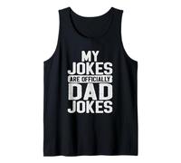New Dad First Fathers Day My Jokes are Officially Dad Jokes Tank Top