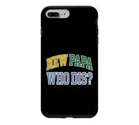 New Dad New Papa Who Dis Expecting Father Case for iPhone 7 Plus/8 Plus