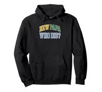 New Dad New Papa Who Dis Expecting Father Pullover Hoodie