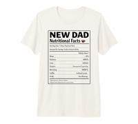 New Dad Nutritional Facts Baby Reveal First Father Day Daddy Premium T-Shirt