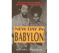 New Day in Babylon: The Black Power Movement and American Culture, 1965-1975