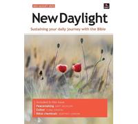 New Daylight May-August 2025: Sustaining your daily journey with the Bible