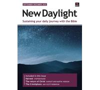 New Daylight September-December 2025 : Sustaining your daily journey with the Bible