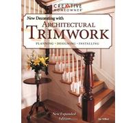 New Decorating with Architectural Trimwork