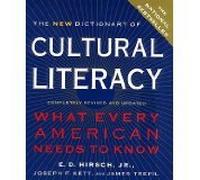 New Dictionary of Cultural Literacy: What Every American Needs to Know