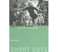 New Digital Cinema- Reinventing the Moving Image