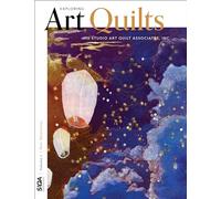 New Directions: Exploring Art Quilts with SAQA: 1