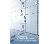 New Directions in Criminological Theory