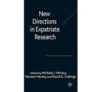 New Directions in Expatriate Research