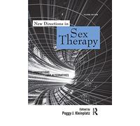 New Directions in Sex Therapy: Innovations and Alternatives