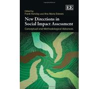 New Directions in Social Impact Assessment: Conceptual and Methodological Advances