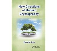 New Directions of Modern Cryptography