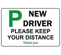 New driver please keep your distance thank you car Learner sign - Self adhesive sticker (200mm x 150mm)