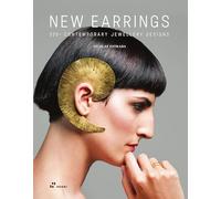 New Earrings: 400+ Designs in Contemporary Jewellery