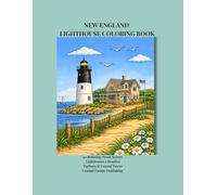 NEW ENGLAND LIGHTHOUSE COLORING BOOK (New England Coastal Coloring Series)