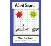 New England Word Search Puzzle Book: Word Searchs With Easy to Read Print about New England, Massachusetts, Salem, Maine, Vermont, Zion, and More | ... Vacations, Holidays, and Free Times and Trave