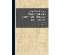 New English - Croatian and Croatian - English Dictionary