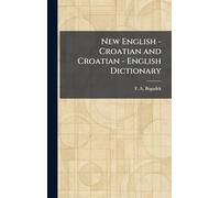 New English - Croatian and Croatian - English Dictionary