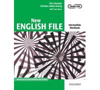 New English File: Intermediate: Workbook : Six-level general English course for adults