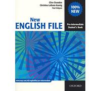 New English File: Pre-intermediate Student's Book: Six-level general English course for adults