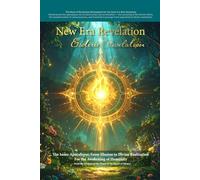 New Era Revelation: Esoteric Revelation: The Inner Apocalypse - From Illusion to Divine Realization