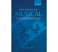 New Essays on Musical Understanding