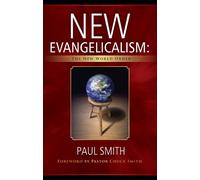 New Evangelicalism: The New World Order