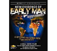 New Evidence of Early Man Suppressed