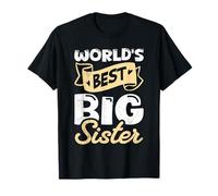 New Family Member World's Greatest Big Sister Sisters T-Shirt