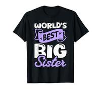 New Family Member World's Greatest Big Sister Sisters T-Shirt